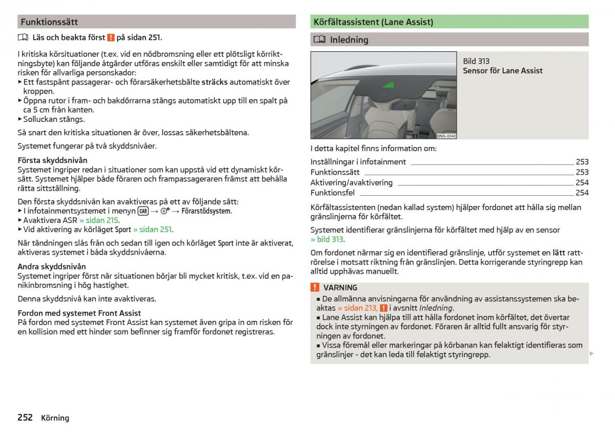 Skoda Kodiaq instruktionsbok / page 254