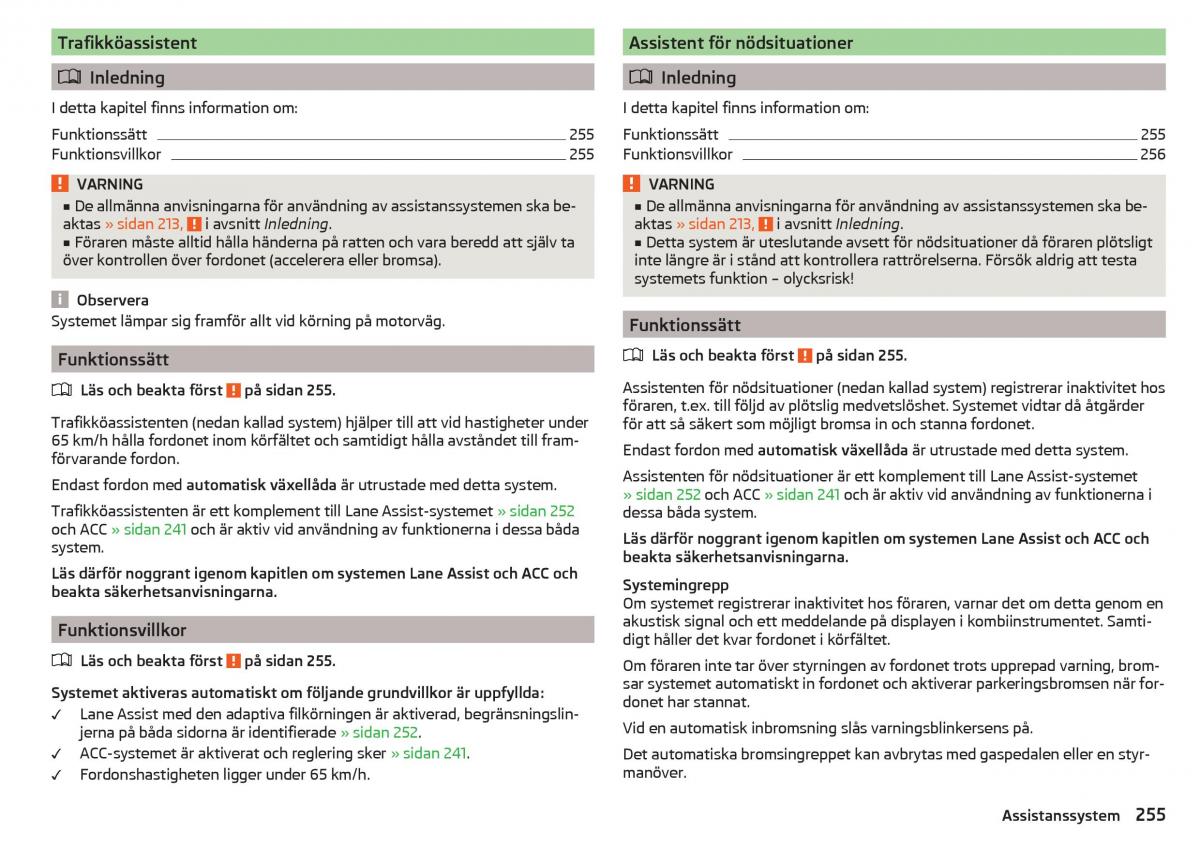 Skoda Kodiaq instruktionsbok / page 257