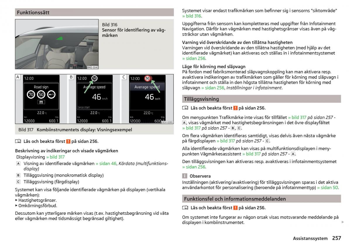 Skoda Kodiaq instruktionsbok / page 259