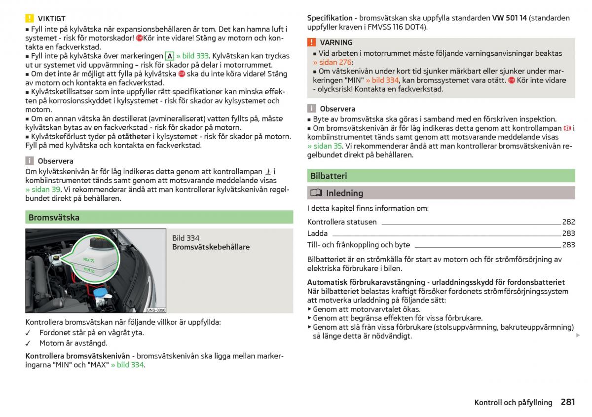 Skoda Kodiaq instruktionsbok / page 283