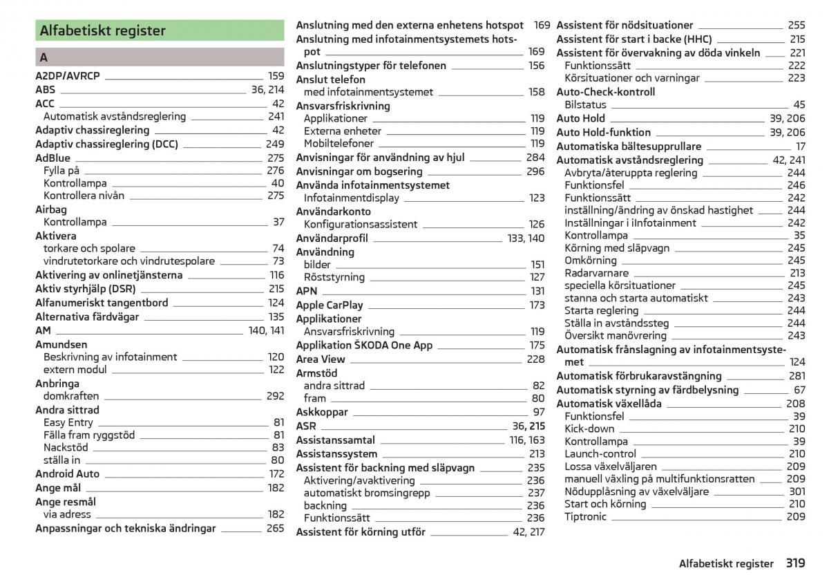 Skoda Kodiaq instruktionsbok / page 321