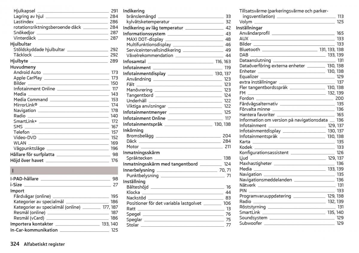 Skoda Kodiaq instruktionsbok / page 326