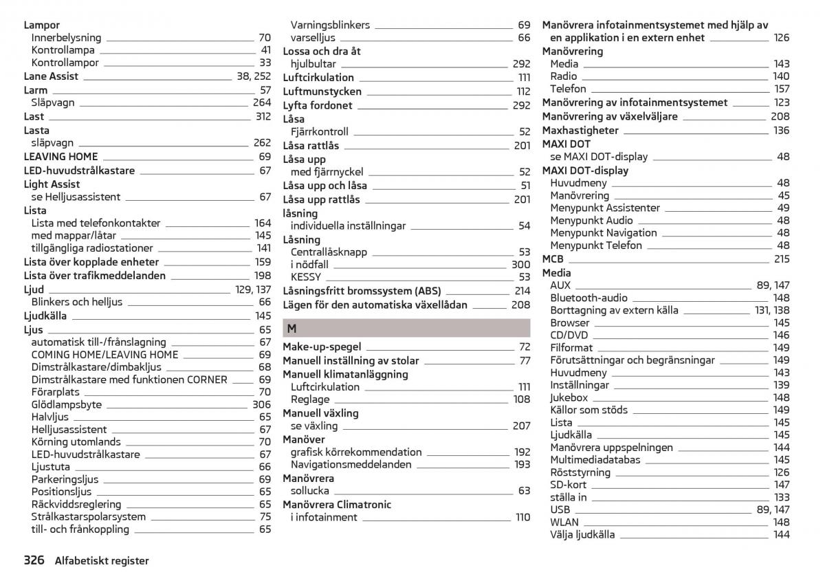 Skoda Kodiaq instruktionsbok / page 328