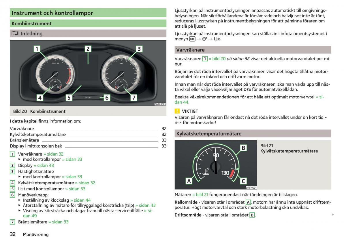 Skoda Kodiaq instruktionsbok / page 34