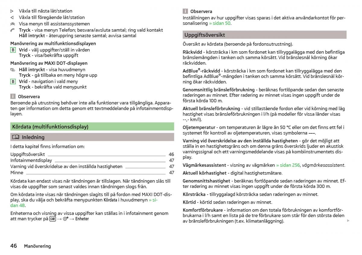 Skoda Kodiaq instruktionsbok / page 48