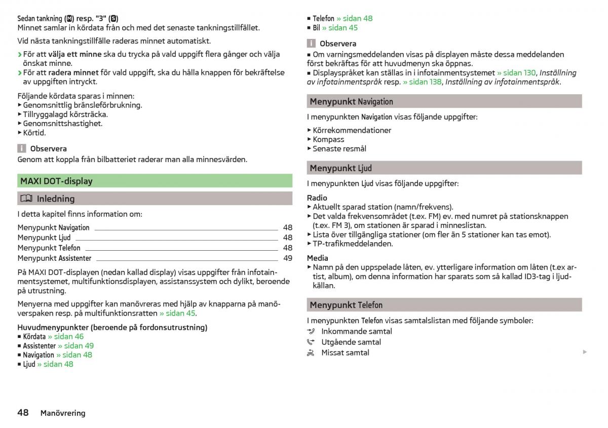 Skoda Kodiaq instruktionsbok / page 50