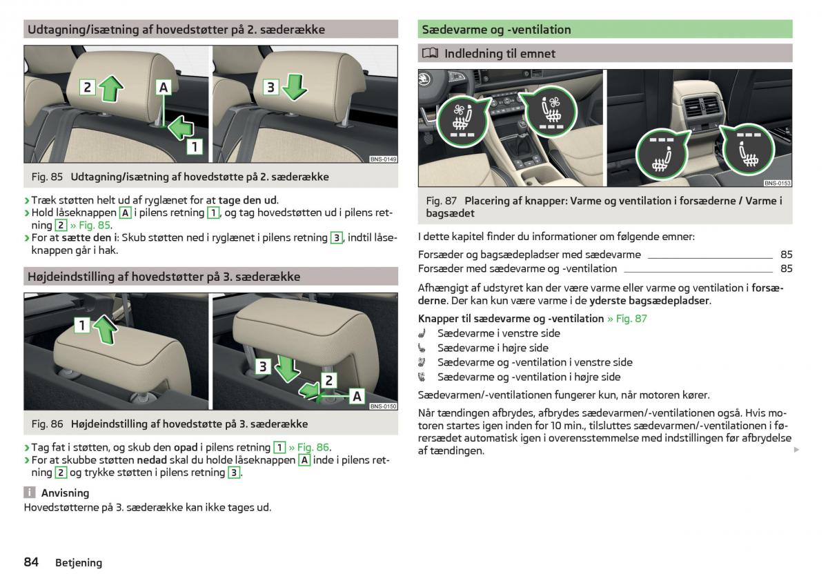 Skoda Kodiaq Bilens instruktionsbog / page 86