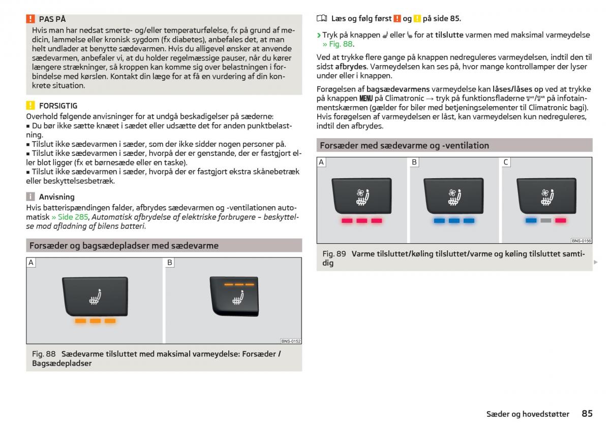 Skoda Kodiaq Bilens instruktionsbog / page 87