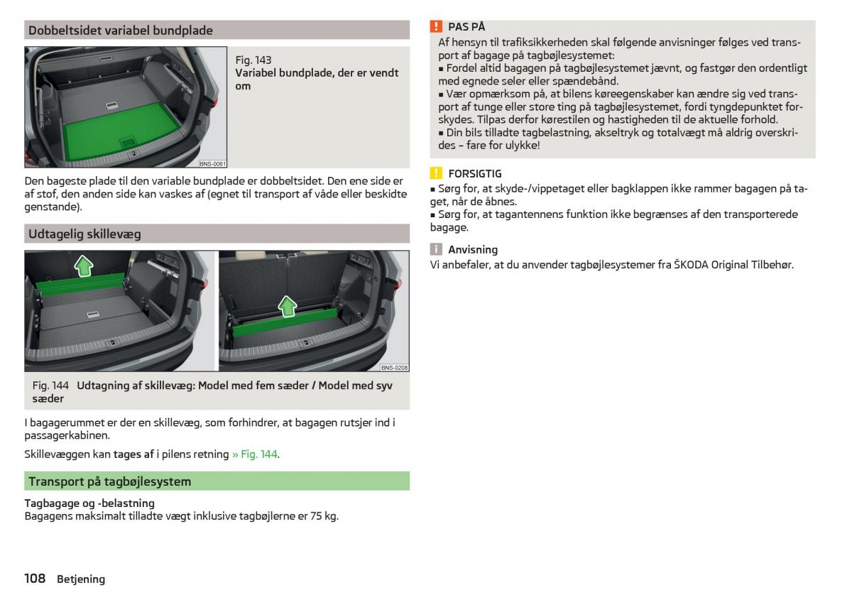 Skoda Kodiaq Bilens instruktionsbog / page 110