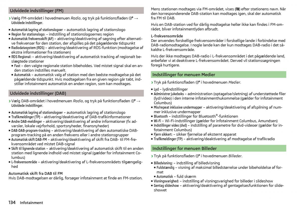 Skoda Kodiaq Bilens instruktionsbog / page 136