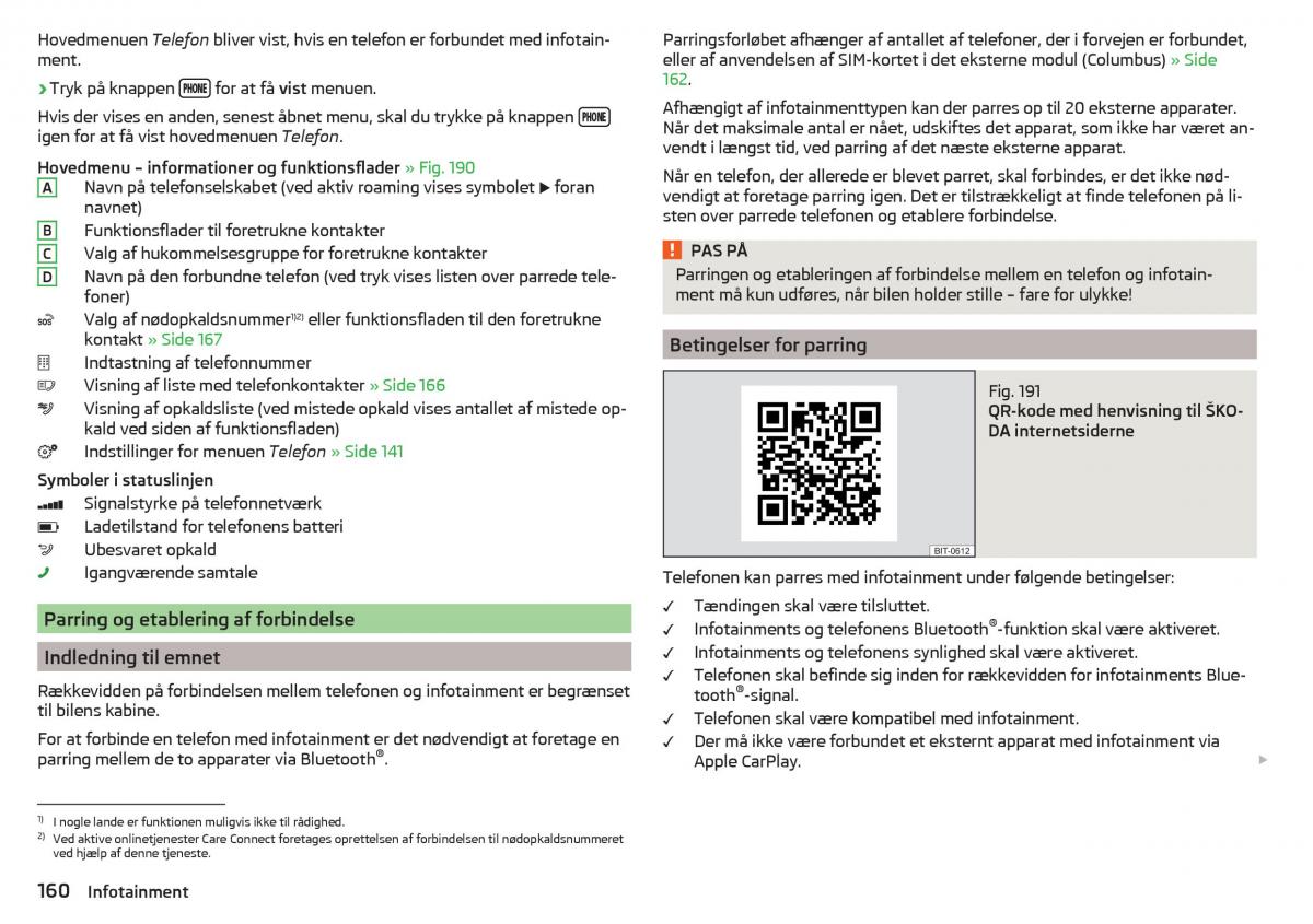 Skoda Kodiaq Bilens instruktionsbog / page 162