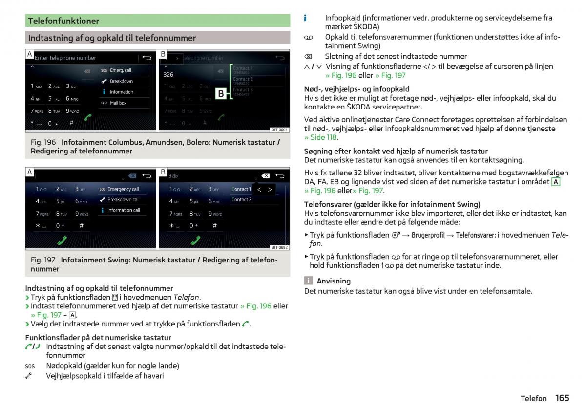 Skoda Kodiaq Bilens instruktionsbog / page 167