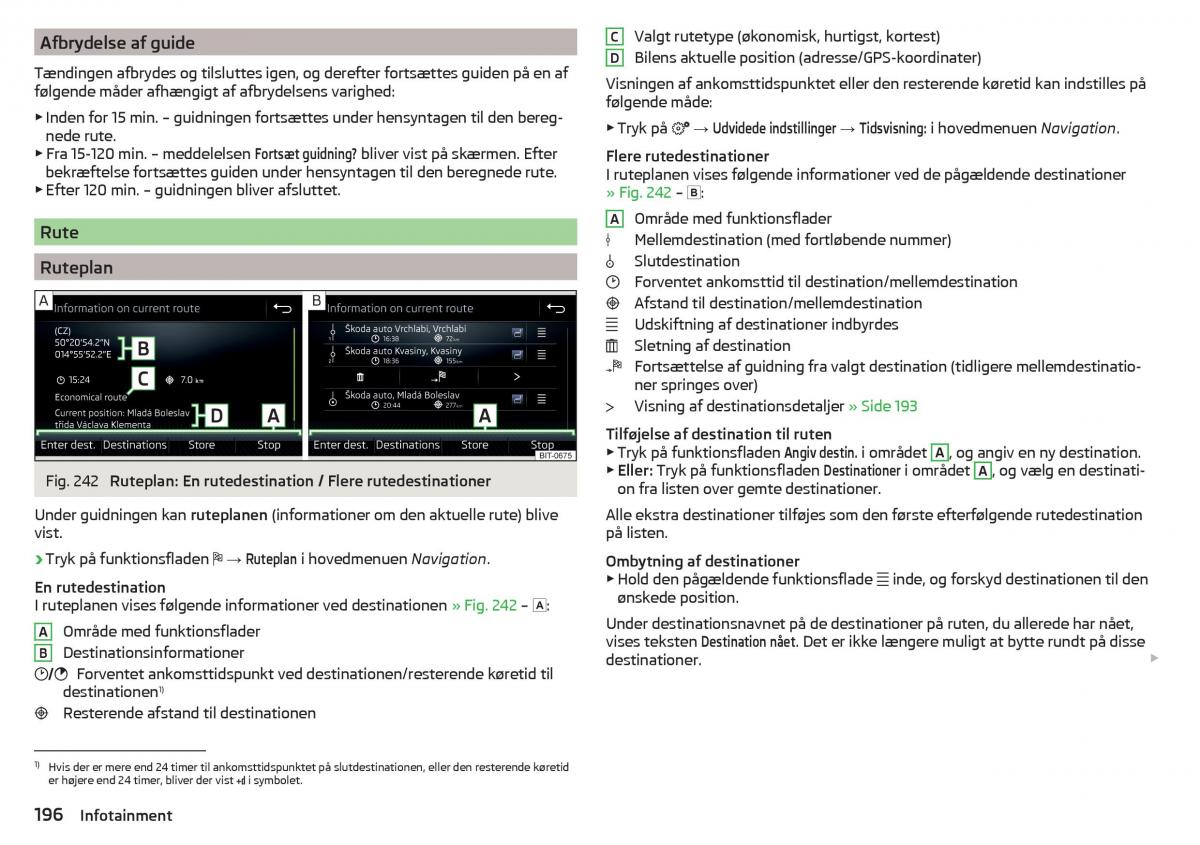 Skoda Kodiaq Bilens instruktionsbog / page 198