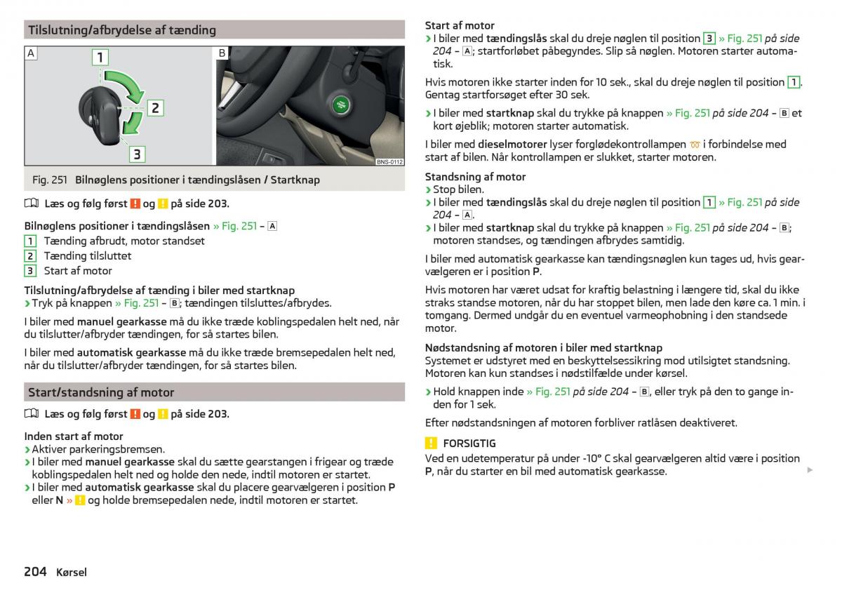 Skoda Kodiaq Bilens instruktionsbog / page 206