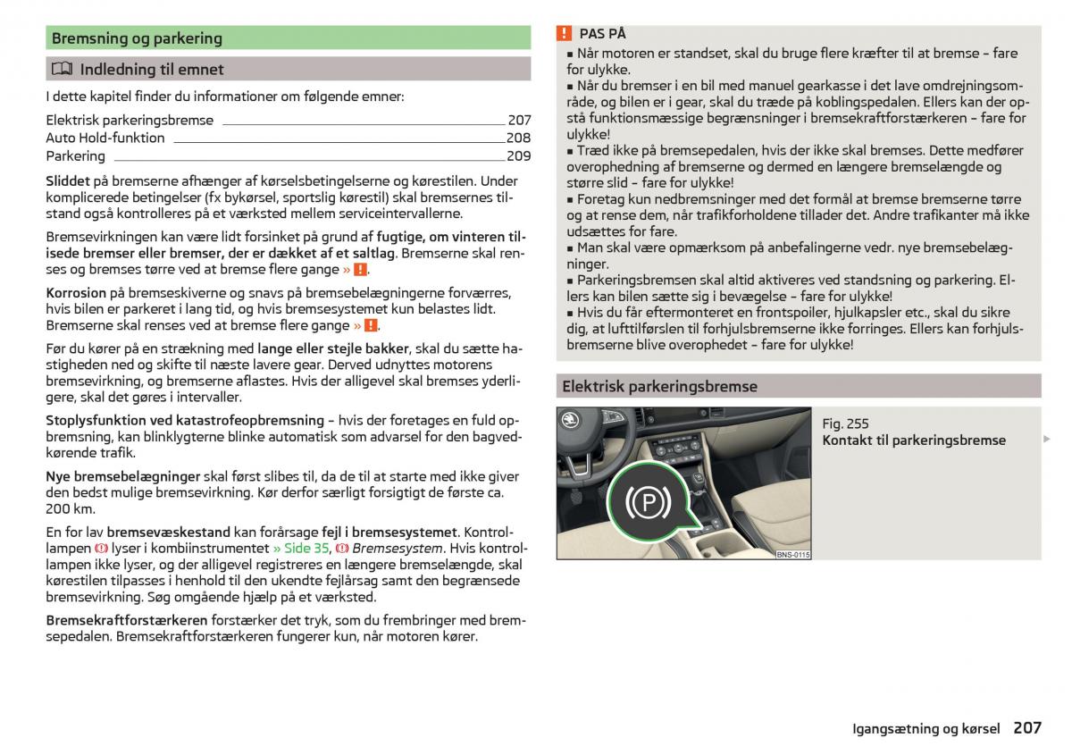 Skoda Kodiaq Bilens instruktionsbog / page 209