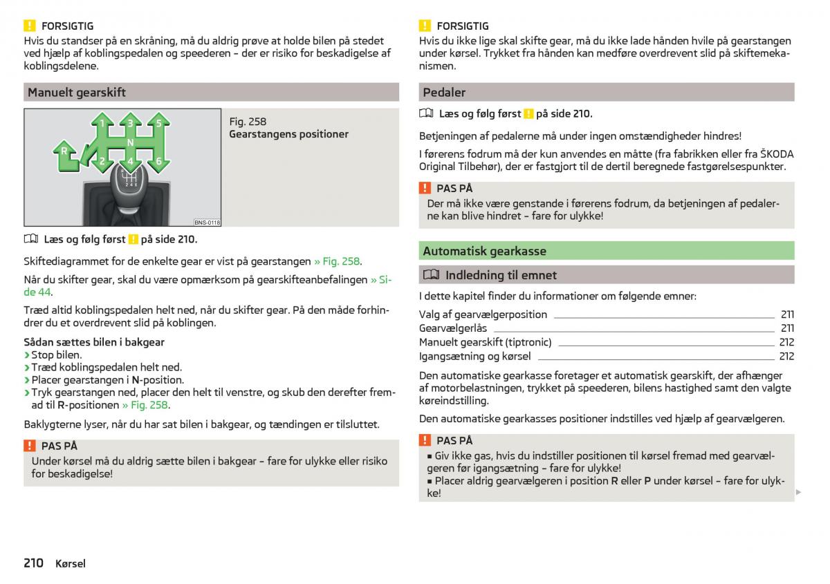 Skoda Kodiaq Bilens instruktionsbog / page 212