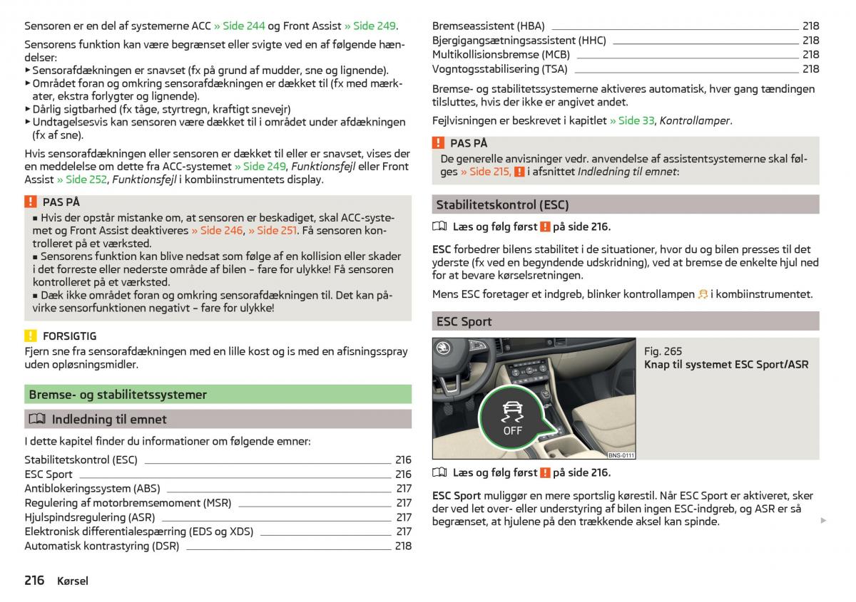 Skoda Kodiaq Bilens instruktionsbog / page 218