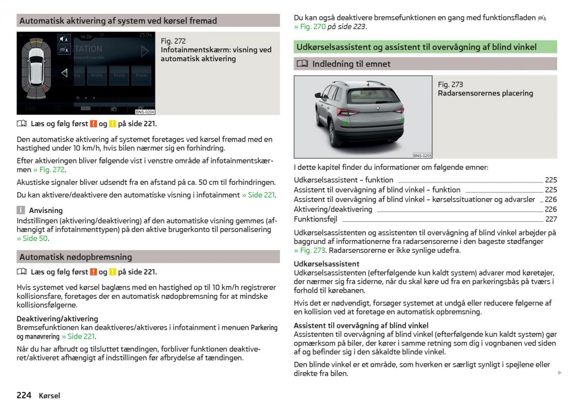 Skoda Kodiaq Bilens instruktionsbog / page 226