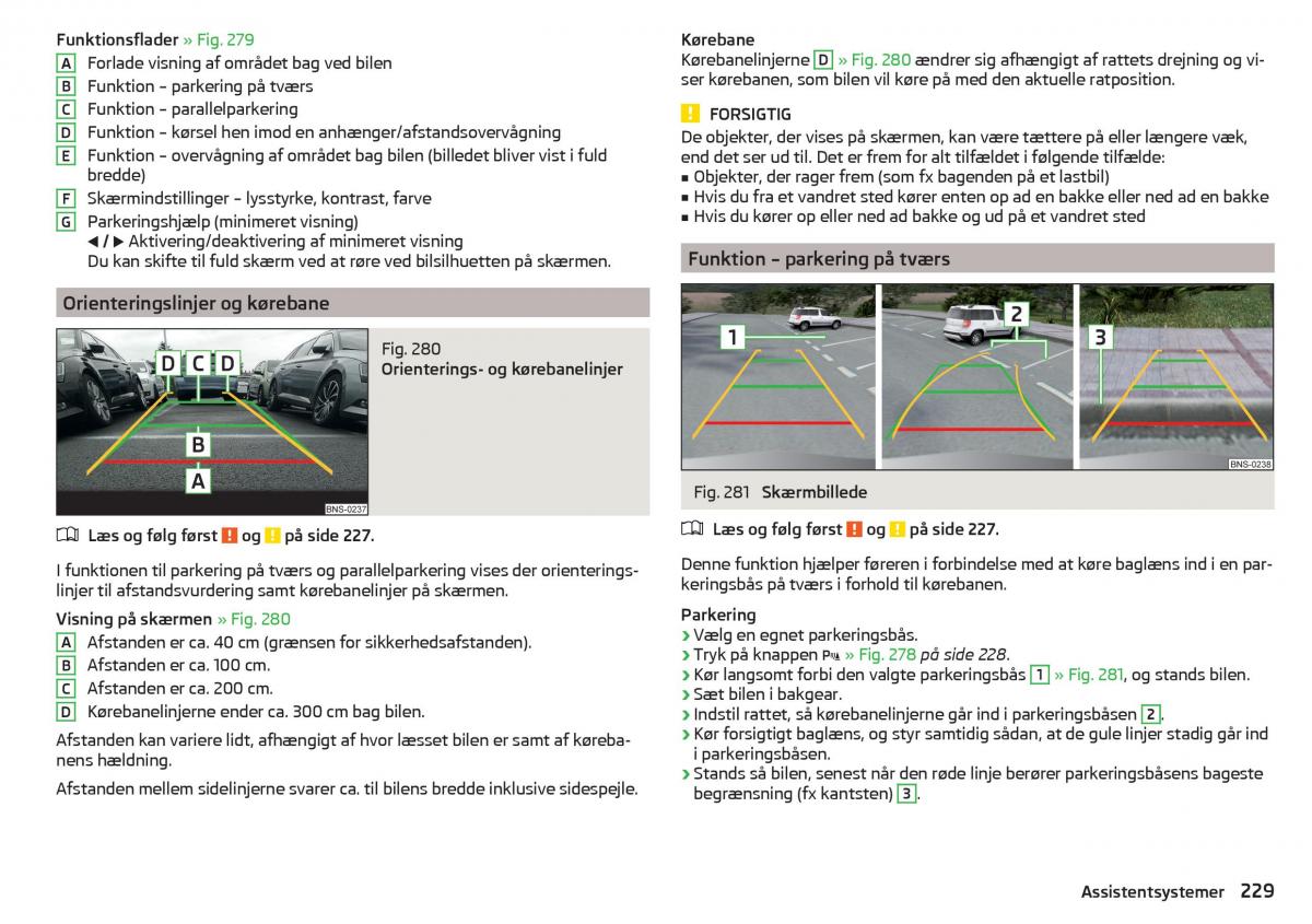 Skoda Kodiaq Bilens instruktionsbog / page 231