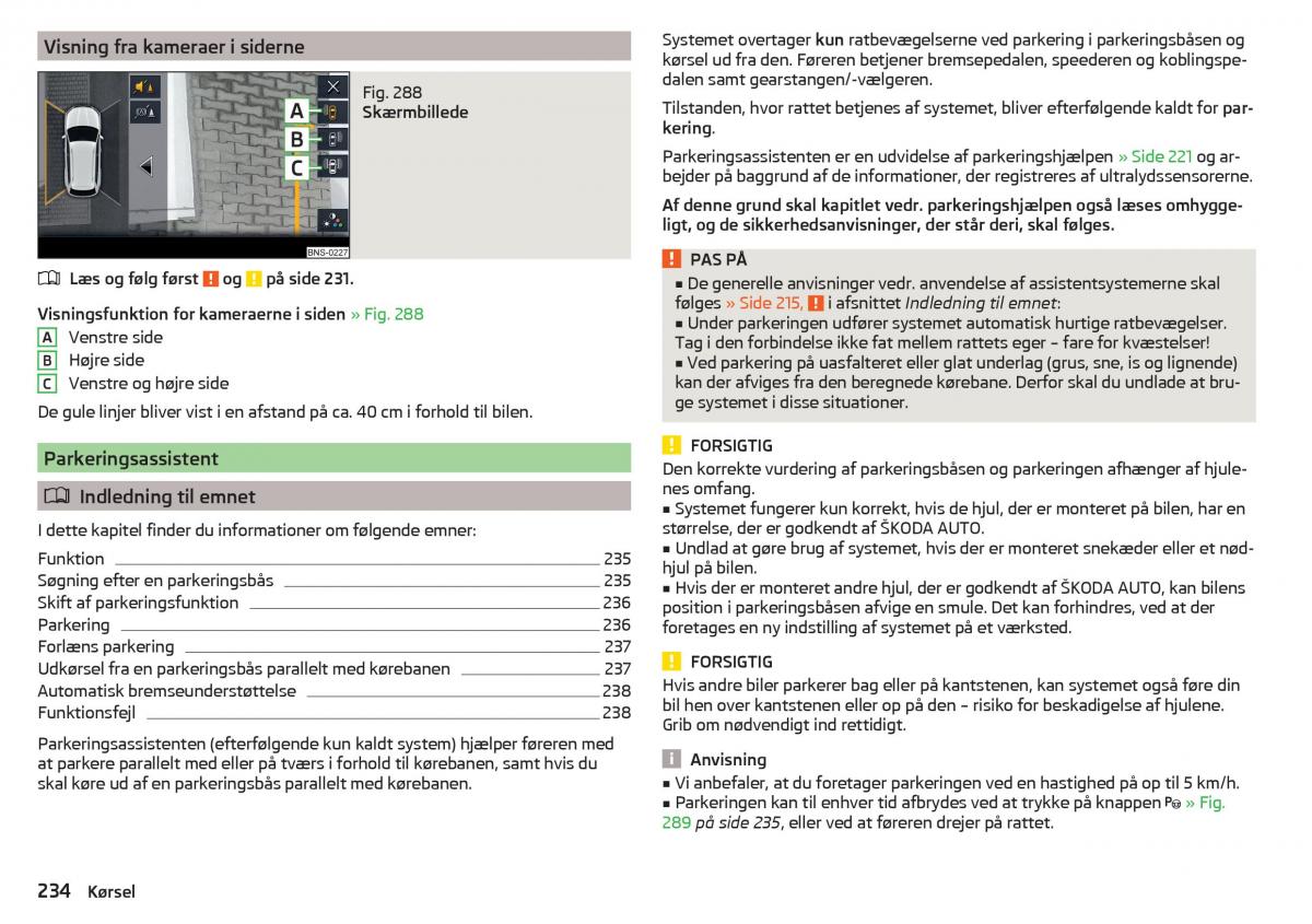 Skoda Kodiaq Bilens instruktionsbog / page 236