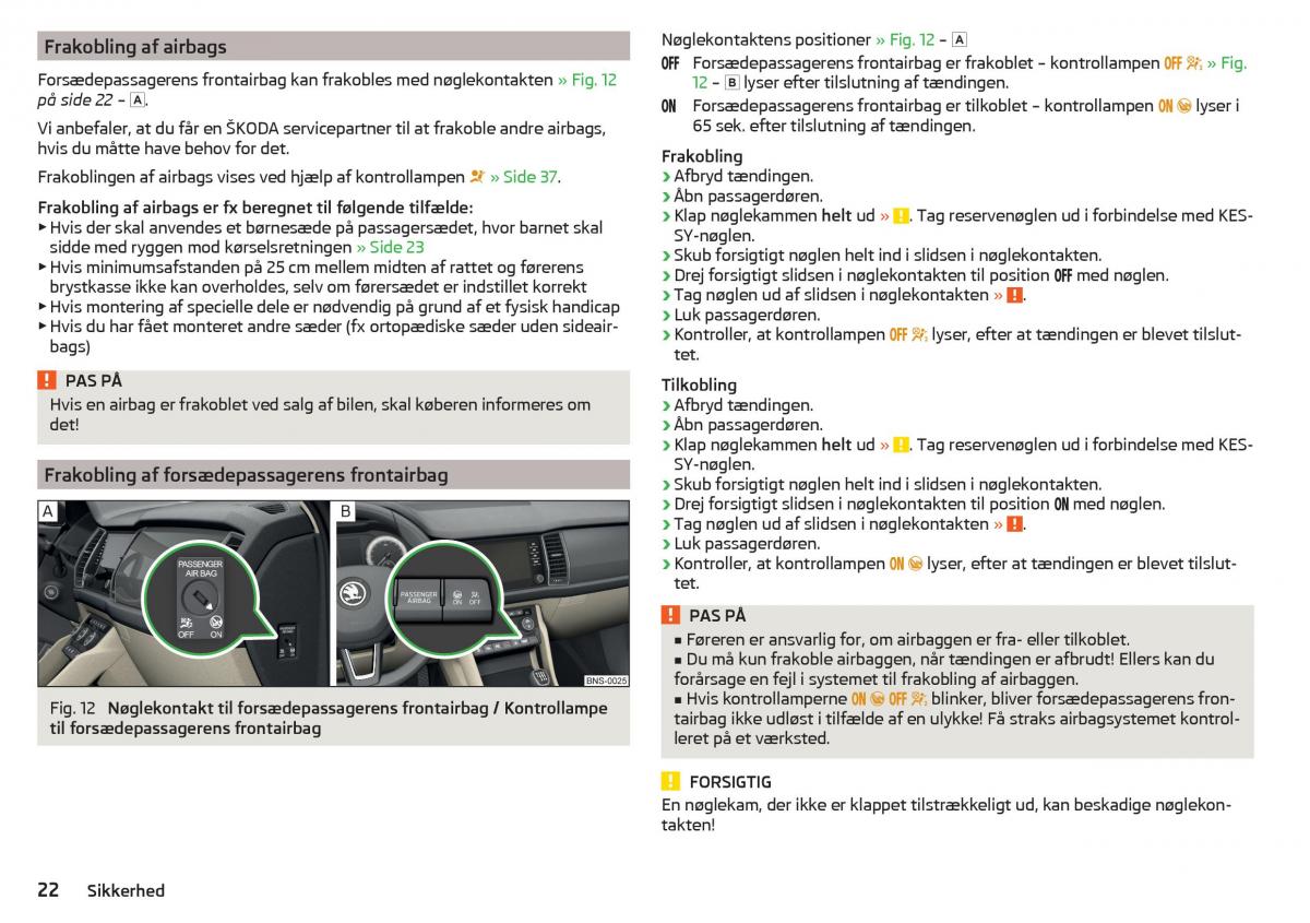 Skoda Kodiaq Bilens instruktionsbog / page 24