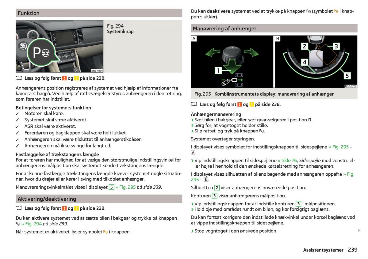 Skoda Kodiaq Bilens instruktionsbog / page 241