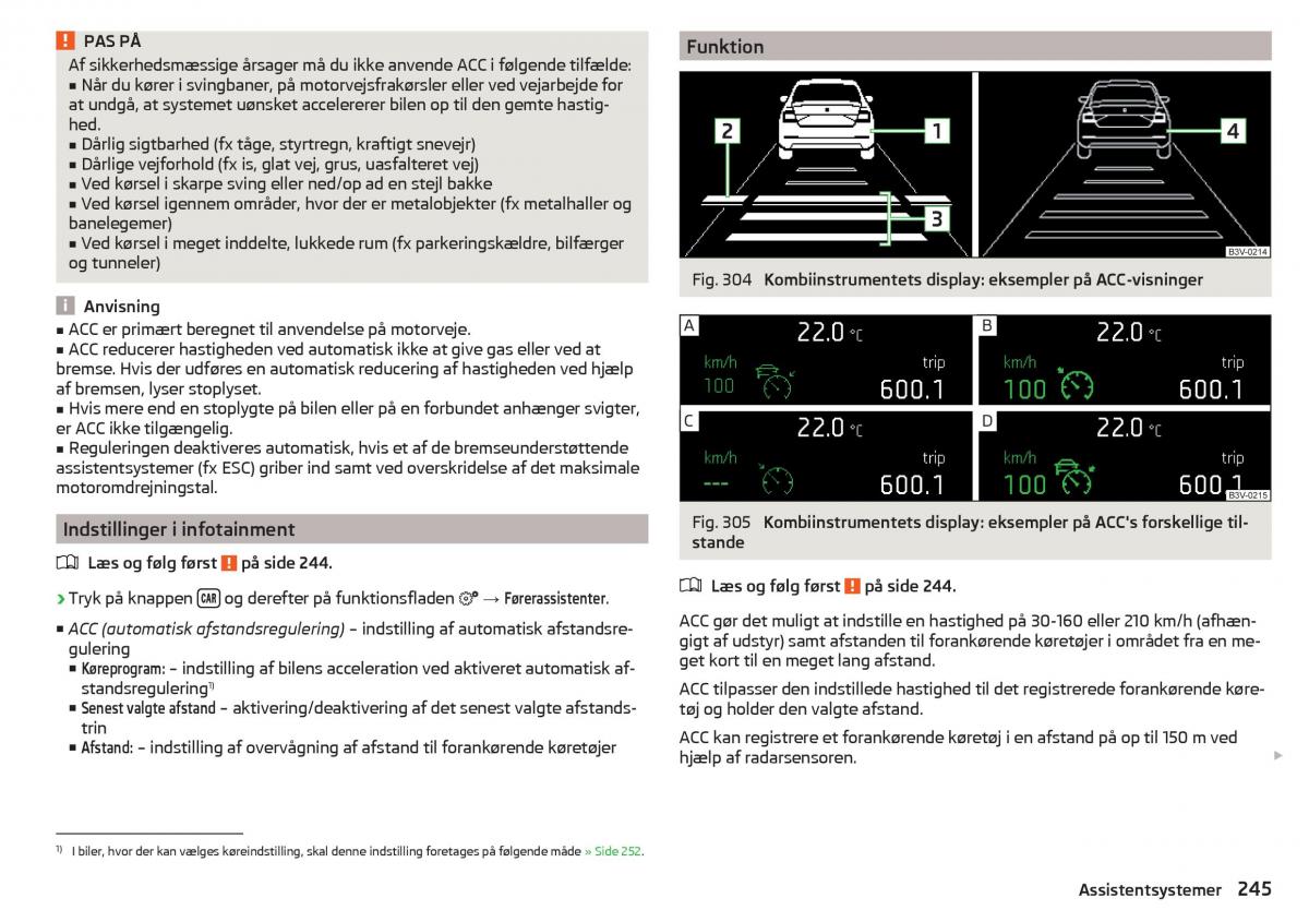 Skoda Kodiaq Bilens instruktionsbog / page 247