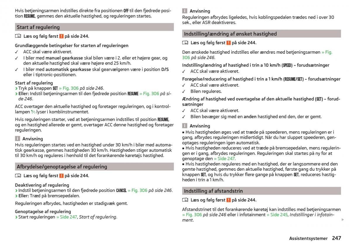 Skoda Kodiaq Bilens instruktionsbog / page 249