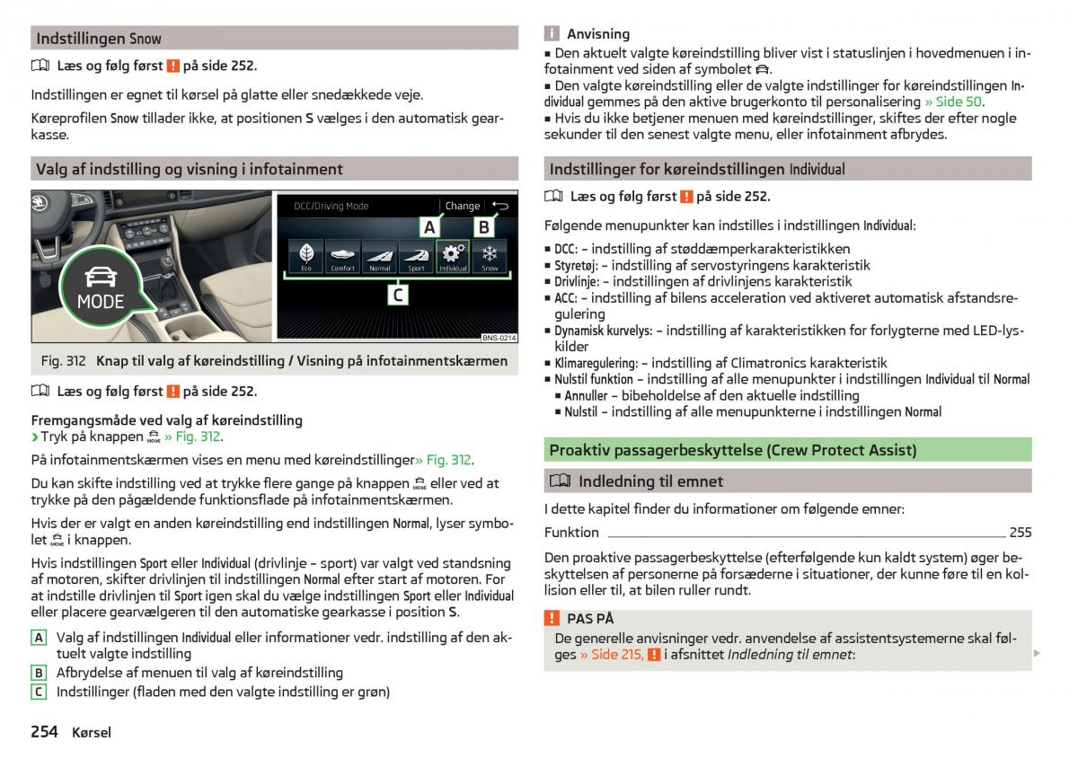 Skoda Kodiaq Bilens instruktionsbog / page 256