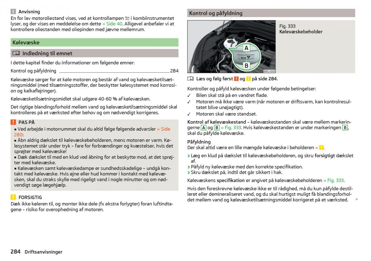 Skoda Kodiaq Bilens instruktionsbog / page 286