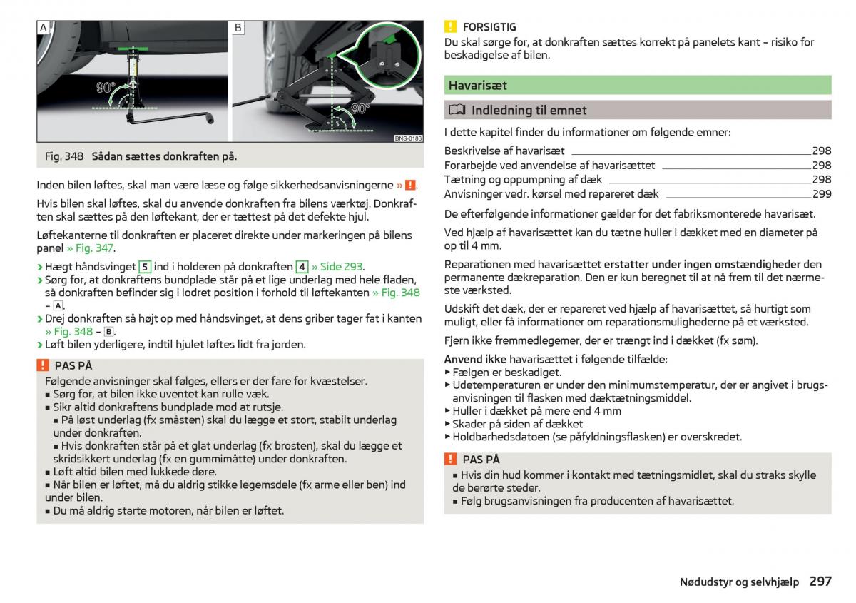 Skoda Kodiaq Bilens instruktionsbog / page 299