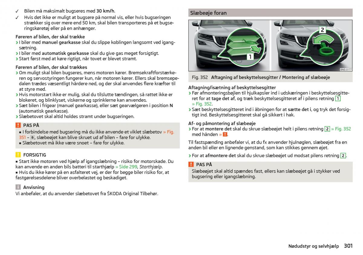 Skoda Kodiaq Bilens instruktionsbog / page 303