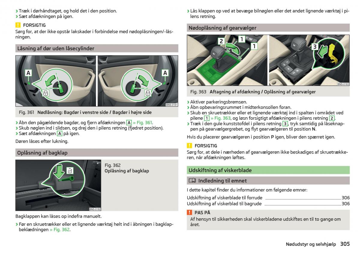 Skoda Kodiaq Bilens instruktionsbog / page 307