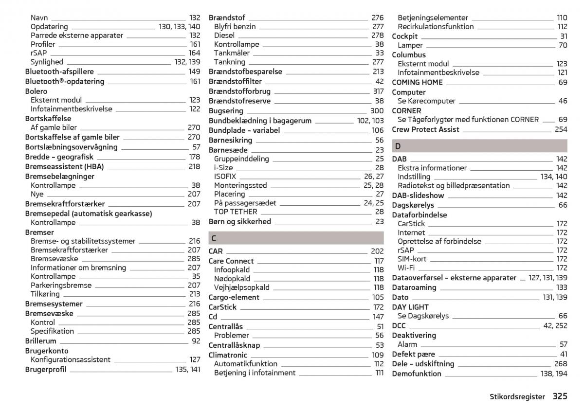 Skoda Kodiaq Bilens instruktionsbog / page 327