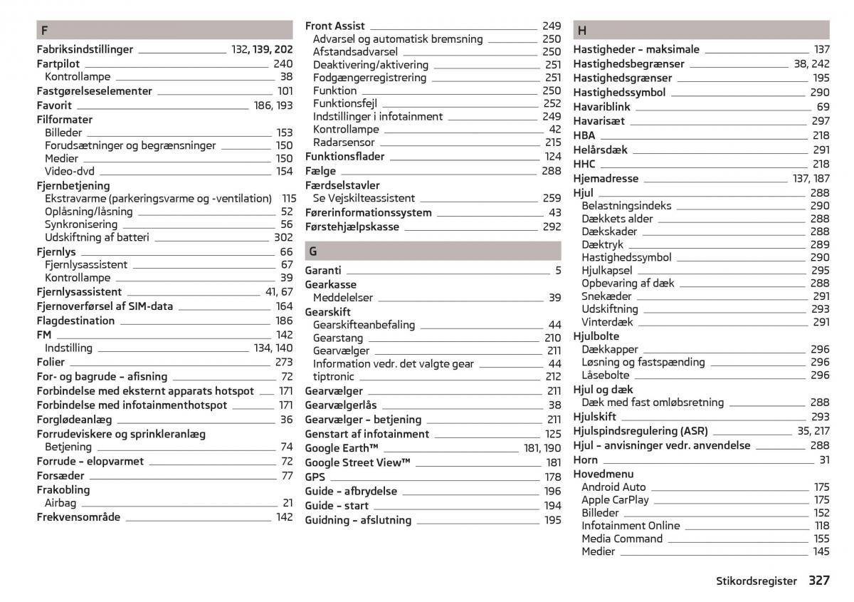 Skoda Kodiaq Bilens instruktionsbog / page 329