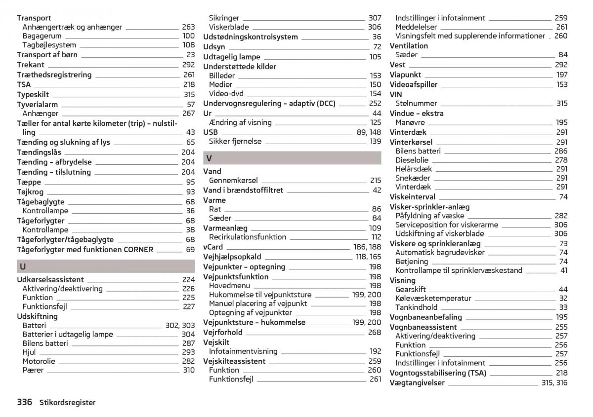 Skoda Kodiaq Bilens instruktionsbog / page 338