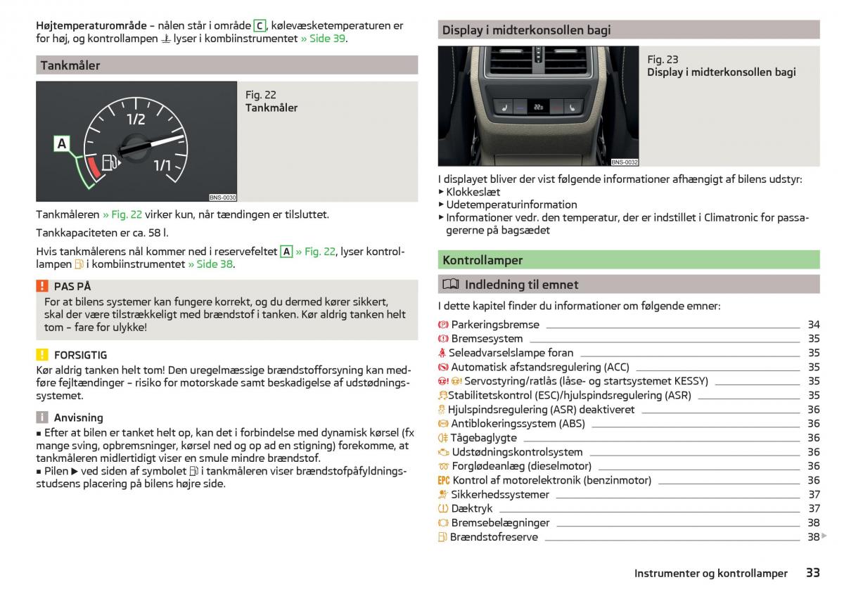 Skoda Kodiaq Bilens instruktionsbog / page 35