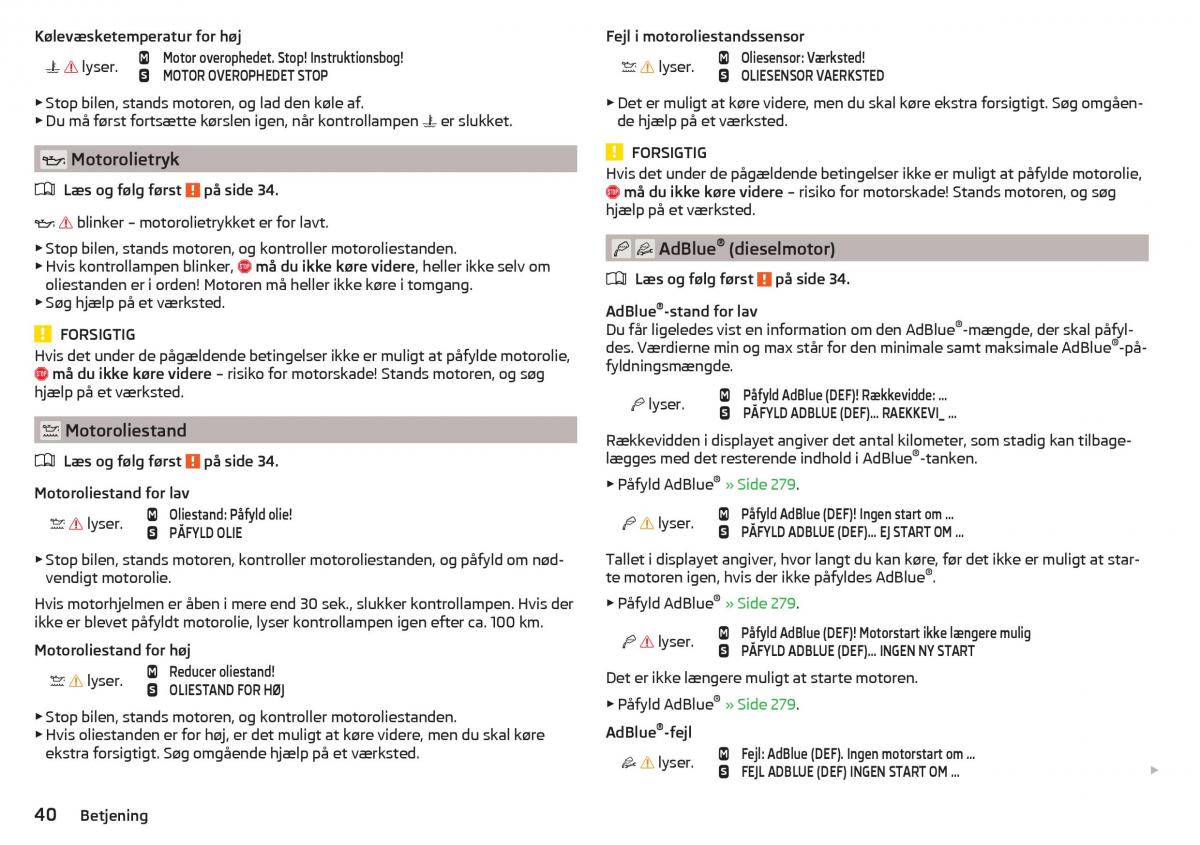 Skoda Kodiaq Bilens instruktionsbog / page 42