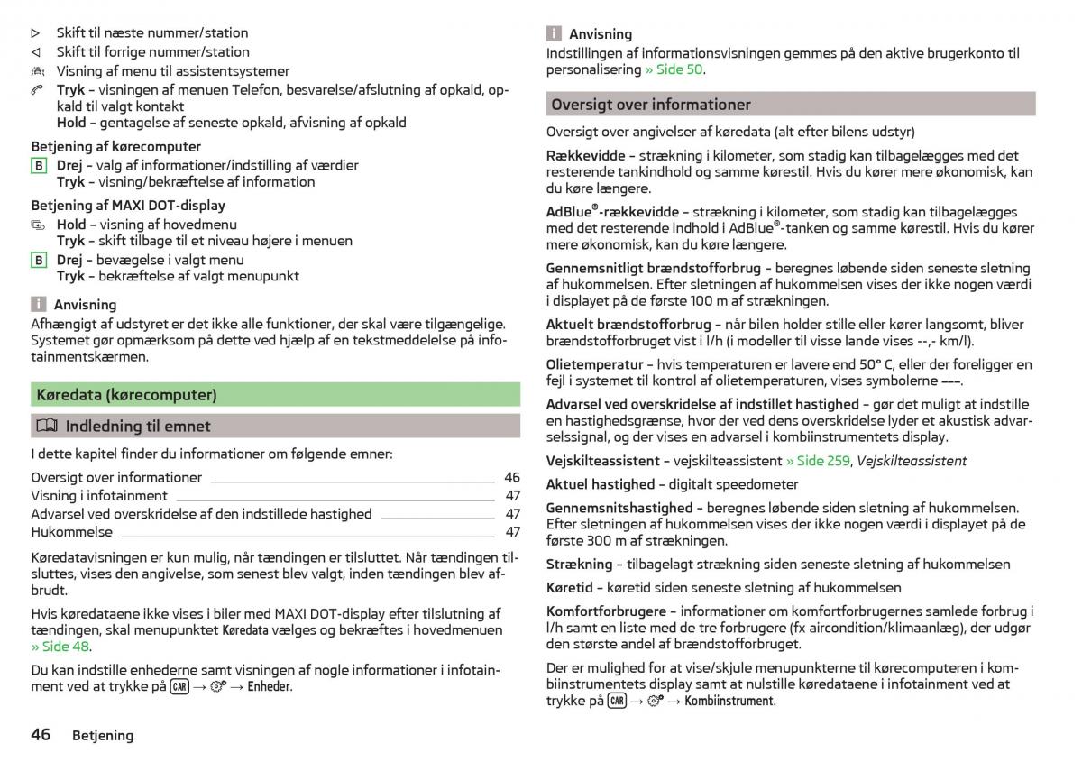 Skoda Kodiaq Bilens instruktionsbog / page 48