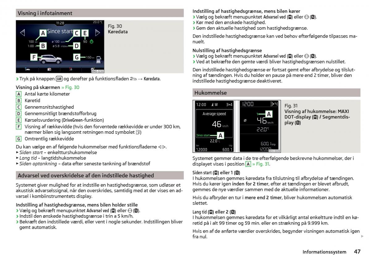 Skoda Kodiaq Bilens instruktionsbog / page 49