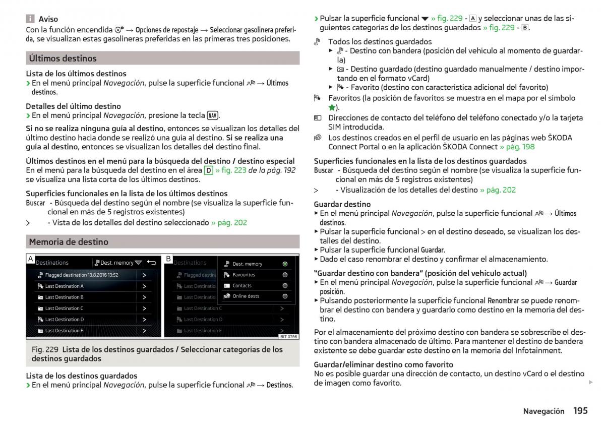 Skoda Kodiaq manual del propietario / page 197