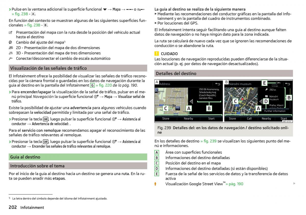 Skoda Kodiaq manual del propietario / page 204