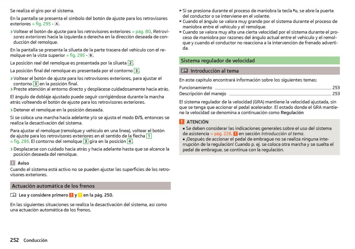 Skoda Kodiaq manual del propietario / page 254