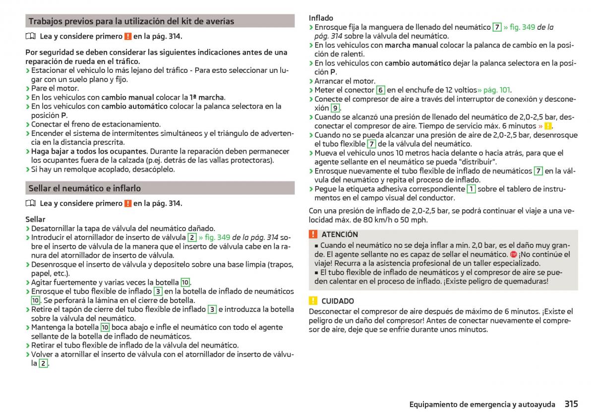 Skoda Kodiaq manual del propietario / page 317