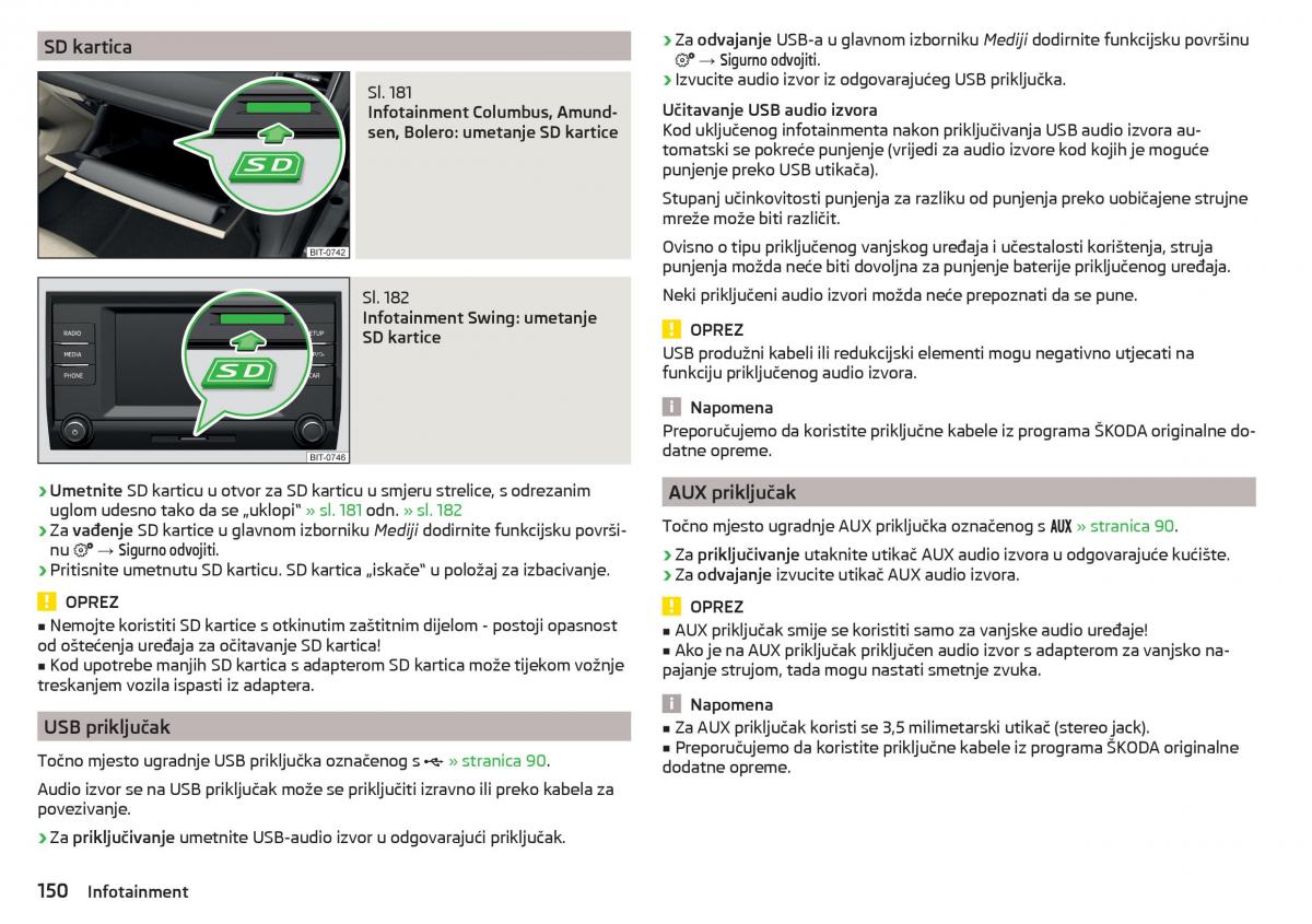 Skoda Kodiaq vlasnicko uputstvo / page 152