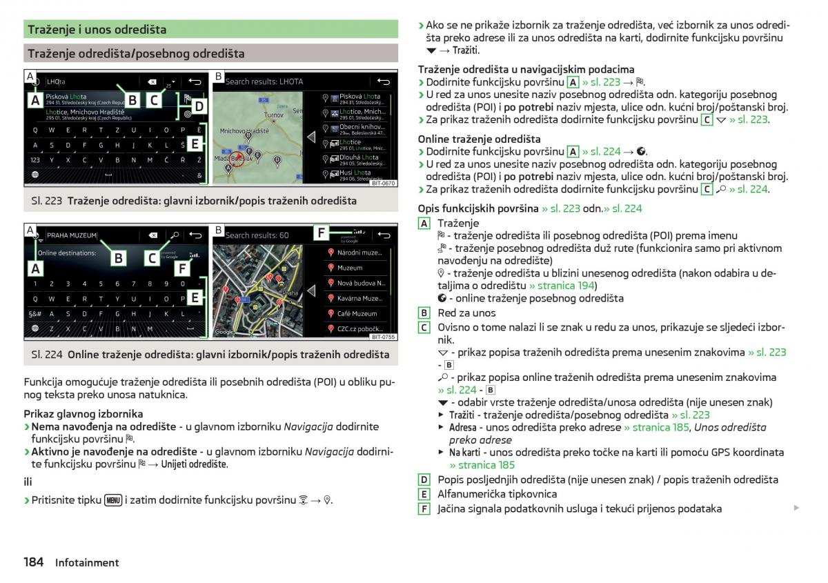 Skoda Kodiaq vlasnicko uputstvo / page 186