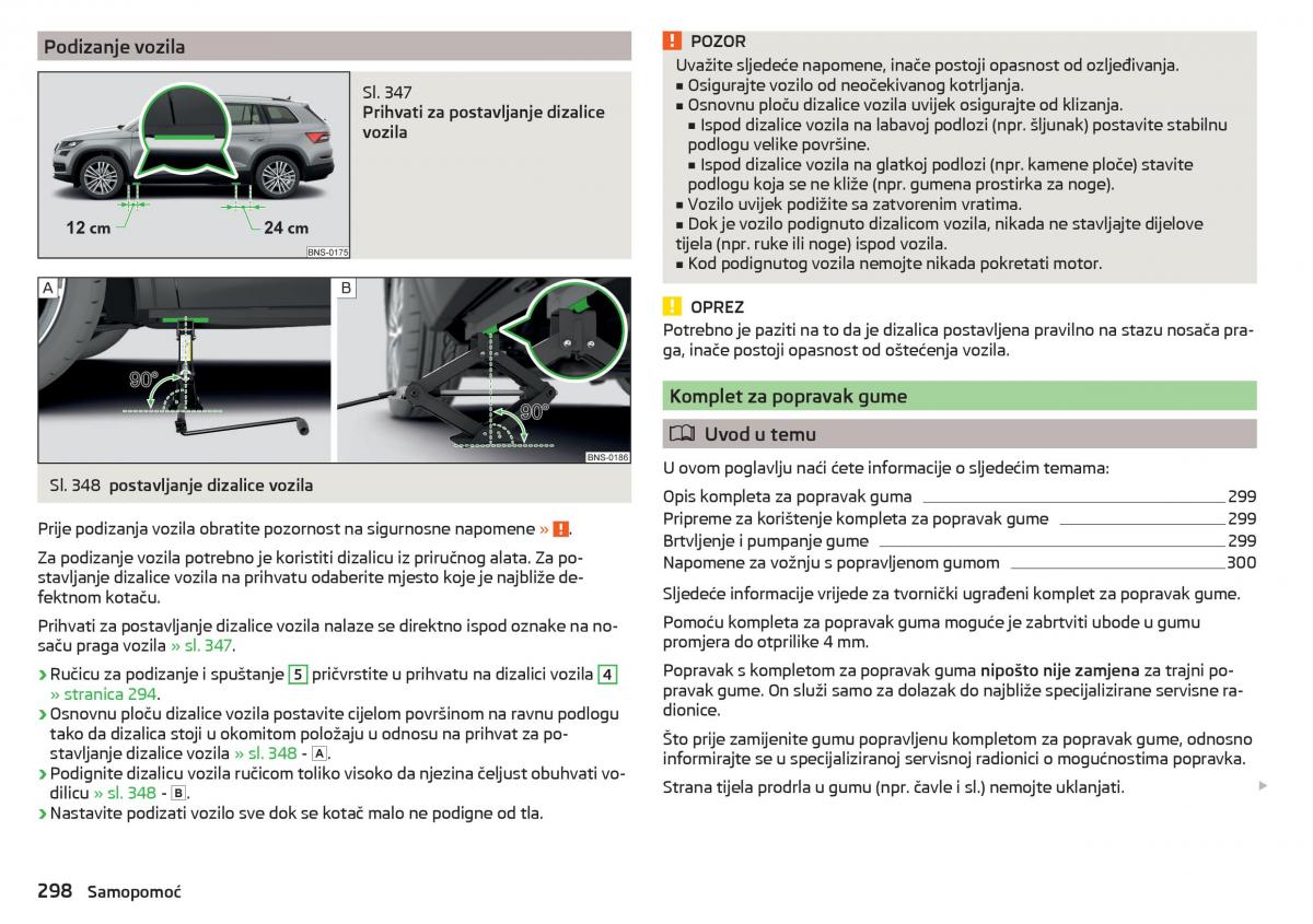 Skoda Kodiaq vlasnicko uputstvo / page 300