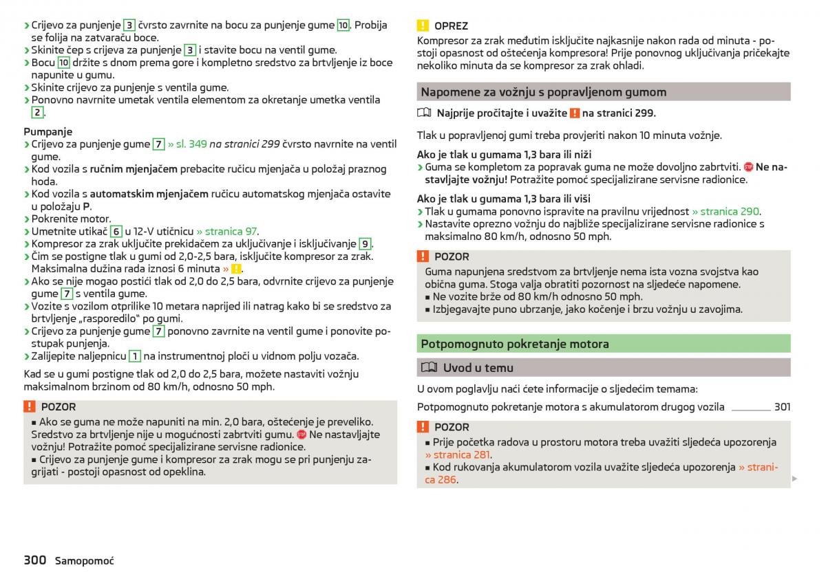 Skoda Kodiaq vlasnicko uputstvo / page 302