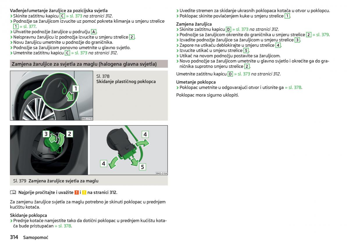 Skoda Kodiaq vlasnicko uputstvo / page 316