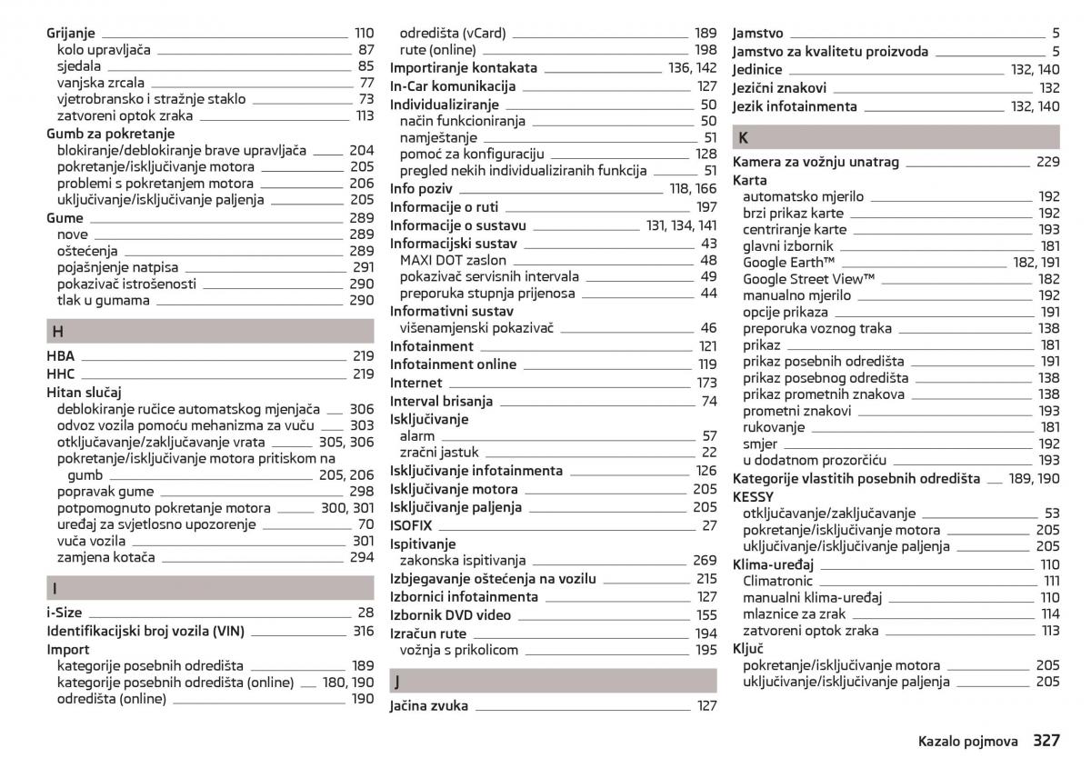 Skoda Kodiaq vlasnicko uputstvo / page 329